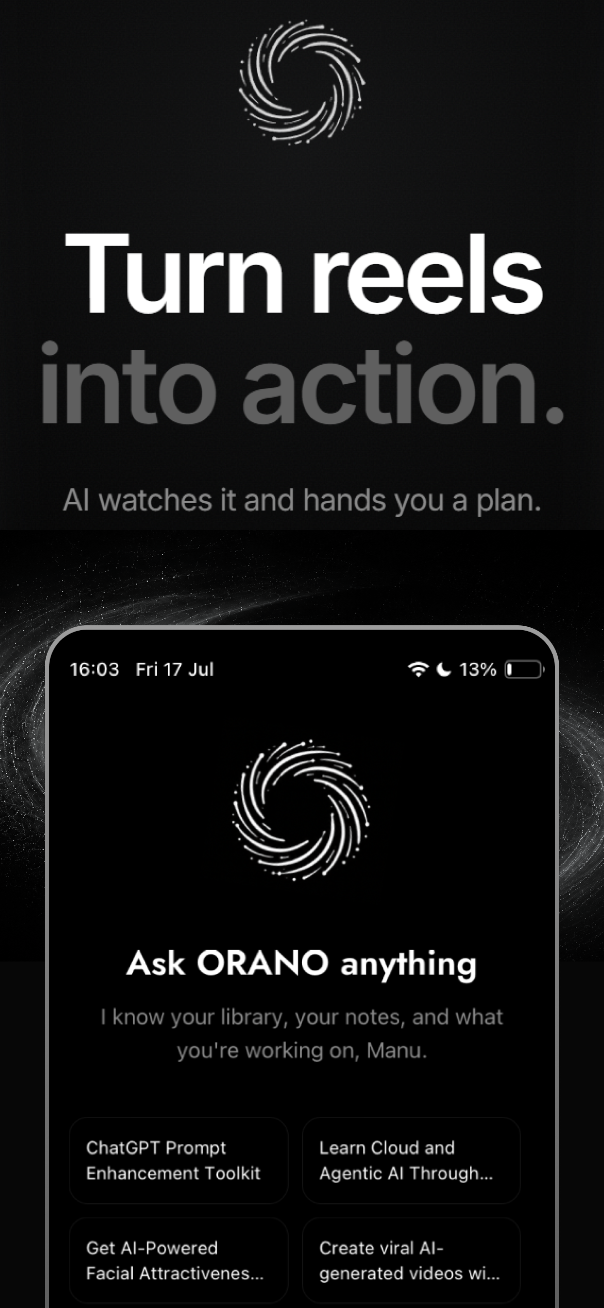ORANO hero marketing visual — Turn reels into action